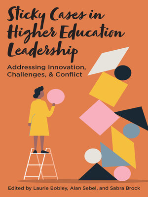 cover image of Sticky Cases in Higher Education Leadership